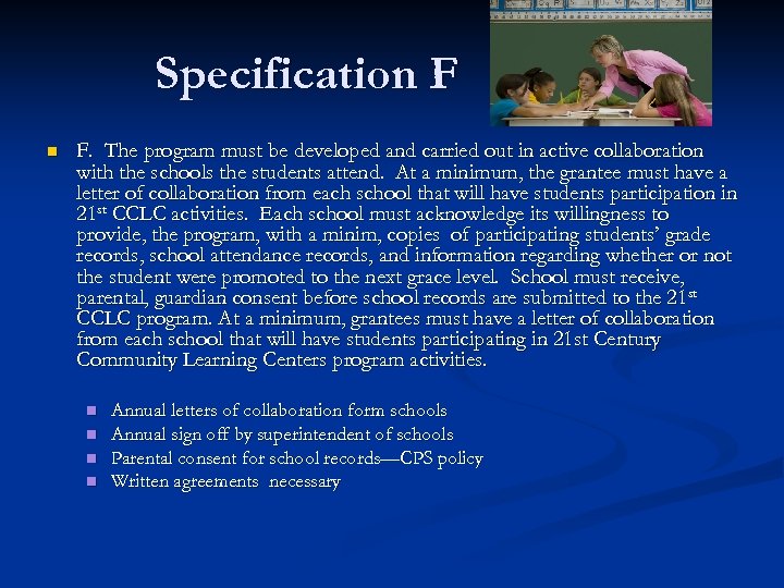 Specification F n F. The program must be developed and carried out in active