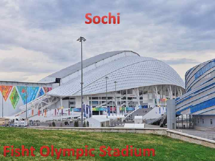 Sochi Fisht Olympic Stadium 