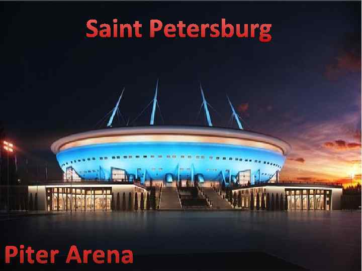 Saint Petersburg Piter Arena 