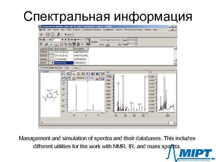 Спектральная информация Management and simulation of spectra and their databases. This includes different utilities