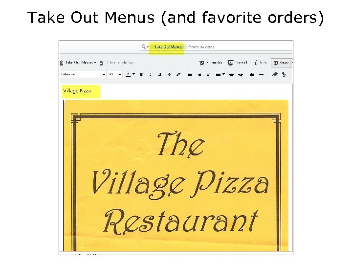 Take Out Menus (and favorite orders) 