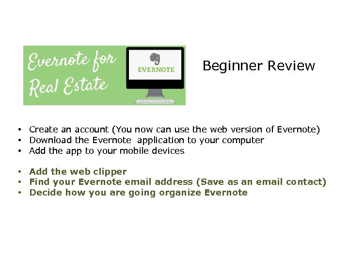 Beginner Review • Create an account (You now can use the web version of