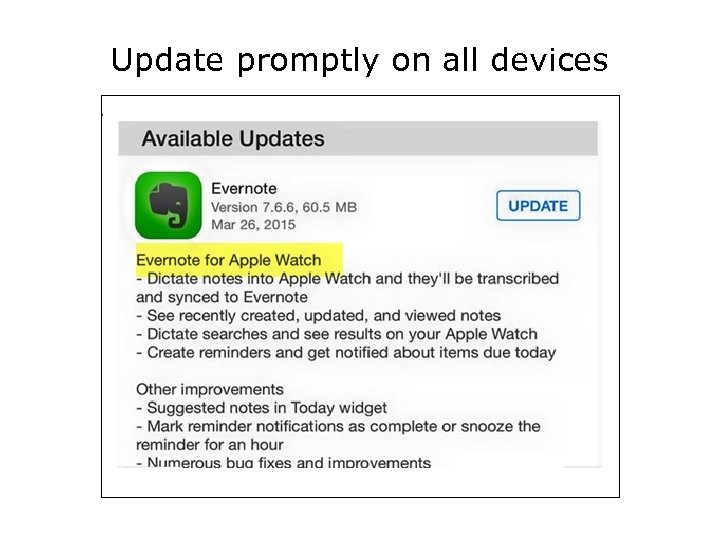 Update promptly on all devices 