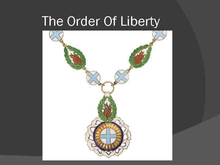The Order Of Liberty 