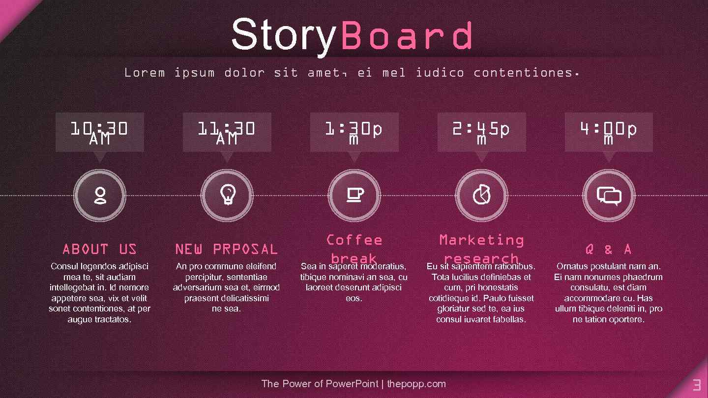 Story. Board Lorem ipsum dolor sit amet, ei mel iudico contentiones. 10: 30 AM