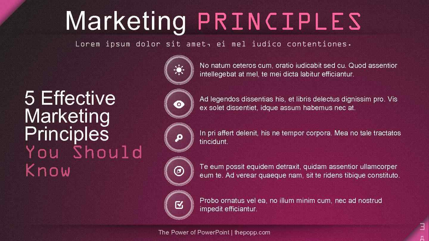 Marketing PRINCIPLES Lorem ipsum dolor sit amet, ei mel iudico contentiones. No natum ceteros