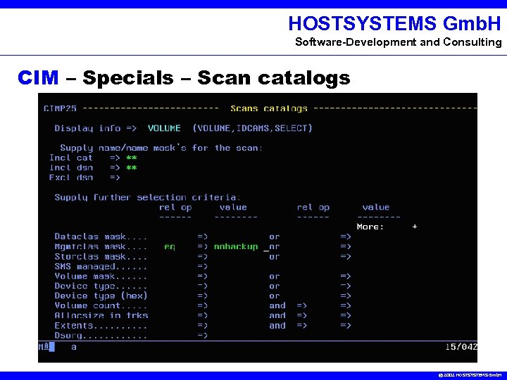 HOSTSYSTEMS Gmb. H Software-Development and Consulting CIM – Specials – Scan catalogs © 2002