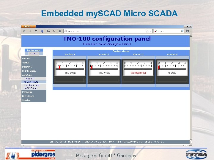 Embedded my. SCAD Micro SCADA Piciorgros Gmb. H * Germany 