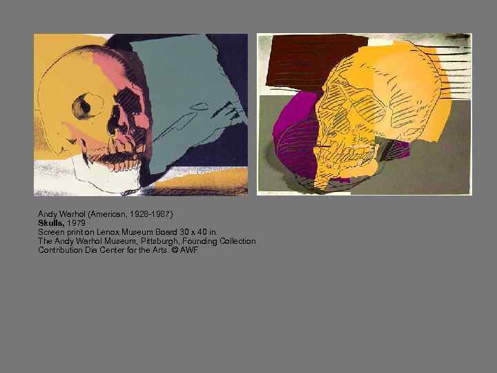 Andy Warhol (American, 1928 -1987) Skulls, 1979 Screen print on Lenox Museum Board 30