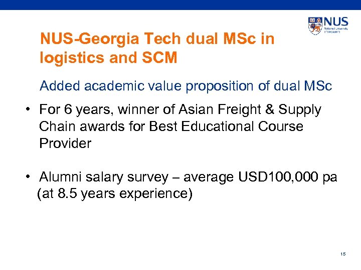 NUS-Georgia Tech dual MSc in logistics and SCM Added academic value proposition of dual
