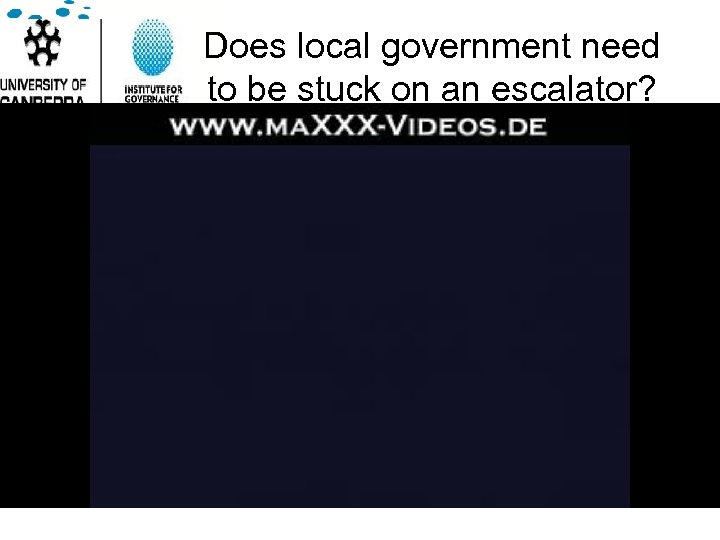 Does local government need to be stuck on an escalator? 