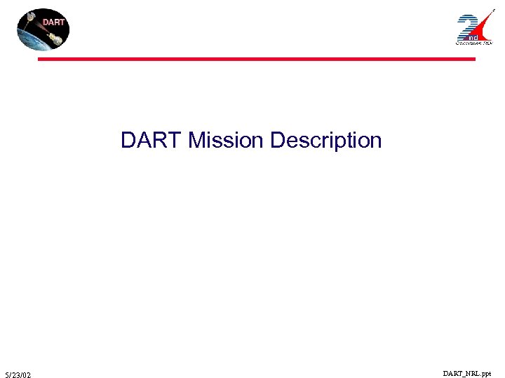 DART Mission Description DART_NRL. ppt 
