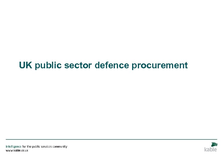 UK public sector defence procurement 