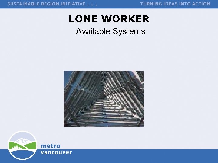 LONE WORKER Available Systems 
