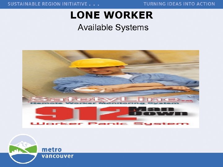 LONE WORKER Available Systems 