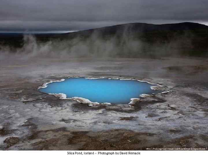 Silica Pond, Iceland - Photograph by David Remacle 