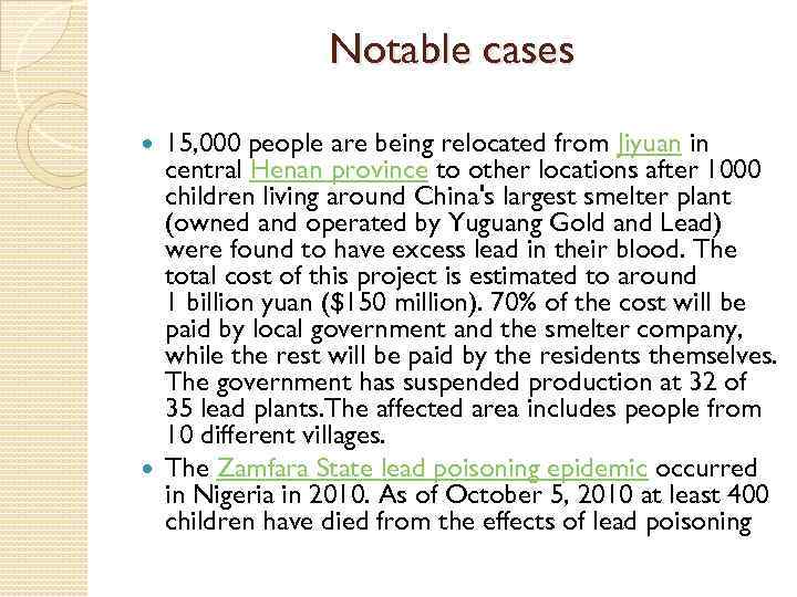 Notable cases 15, 000 people are being relocated from Jiyuan in central Henan province