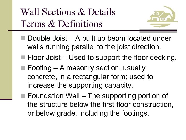 Competency 206 00 Draw Wall Sections Objective 206