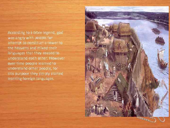 According to a bible legend, god was angry with people for attempt to construct