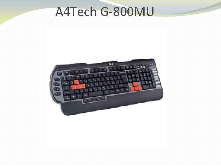 A 4 Tech G-800 MU 
