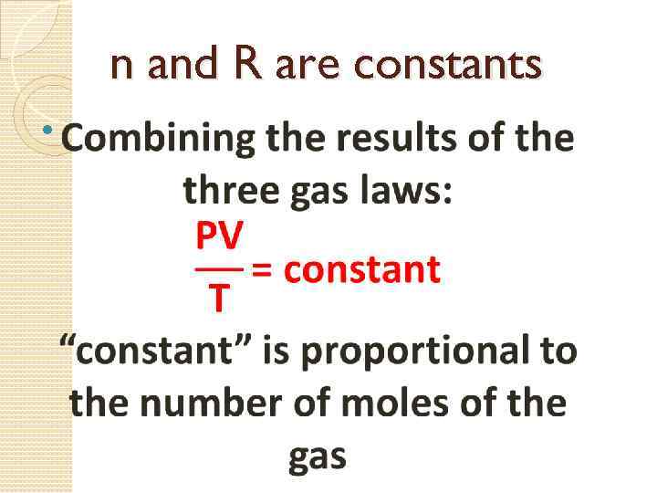 n and R are constants 