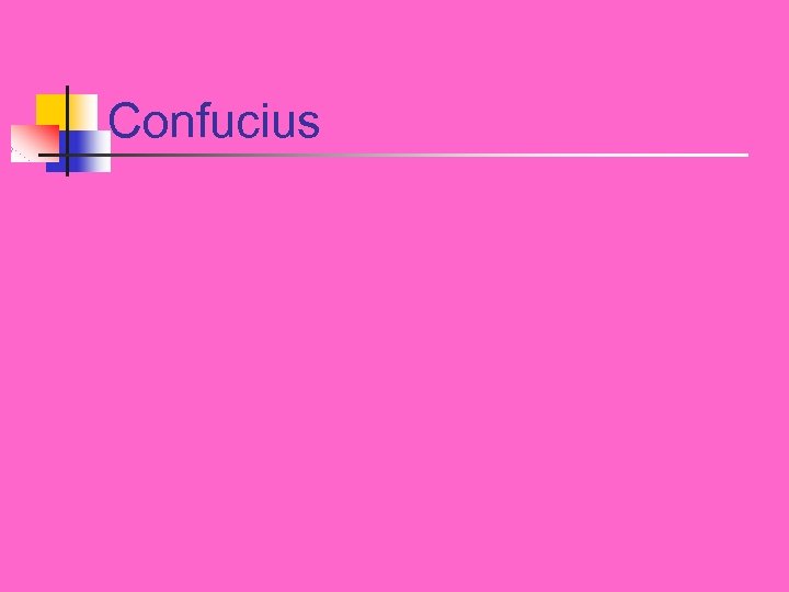 Confucius 