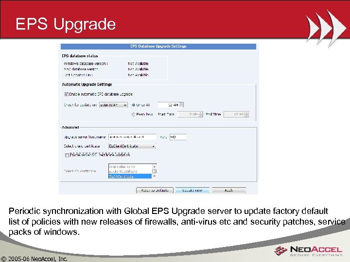 EPS Upgrade Periodic synchronization with Global EPS Upgrade server to update factory default list