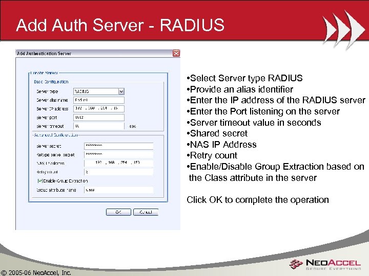 Add Auth Server - RADIUS • Select Server type RADIUS • Provide an alias