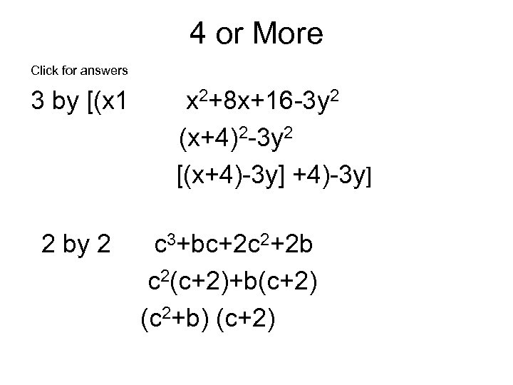 4 or More Click for answers 3 by [(x 1 x 2+8 x+16 -3