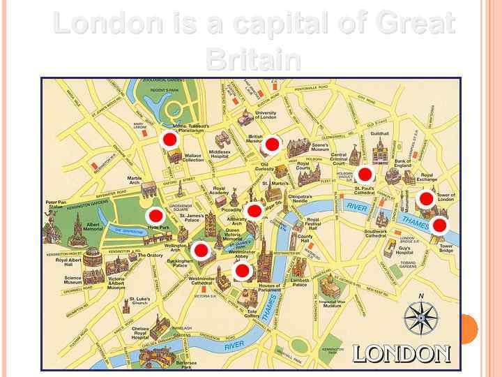 London is a capital of Great Britain 