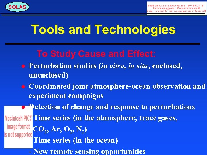 SOLAS Tools and Technologies To Study Cause and Effect: Perturbation studies (in vitro, in