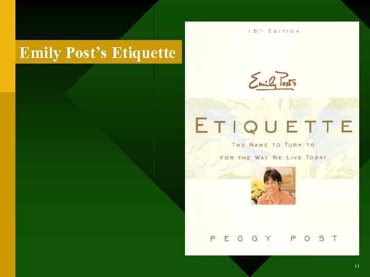 Emily Post’s Etiquette 11 