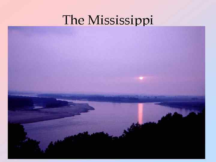 The Mississippi 5 