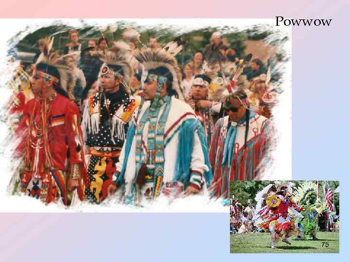 Powwow 75 