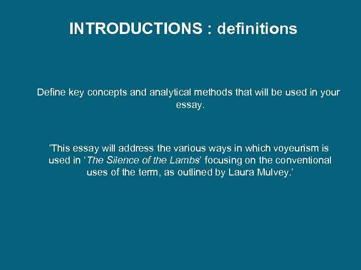 INTRODUCTIONS : definitions Define key concepts and analytical methods that will be used in