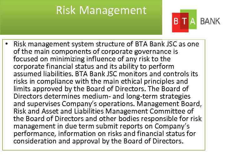 Risk Management • Risk management system structure of BTA Bank JSC as one of