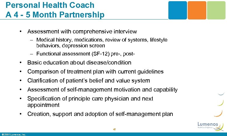 Personal Health Coach A 4 - 5 Month Partnership • Assessment with comprehensive interview