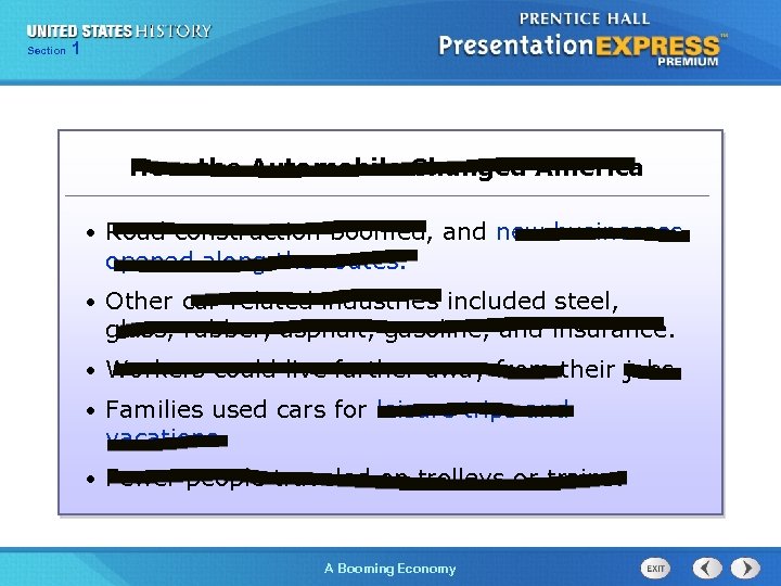 125 Section Chapter Section 1 How the Automobile Changed America • Road construction boomed,