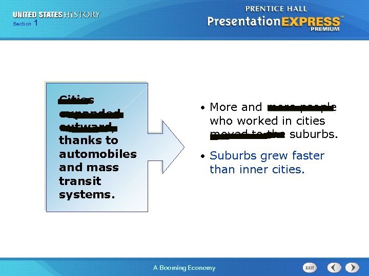 125 Section Chapter Section 1 Cities expanded outward, thanks to automobiles and mass transit