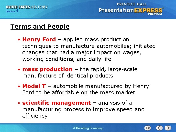 125 Section Chapter Section 1 Terms and People • Henry Ford – applied mass