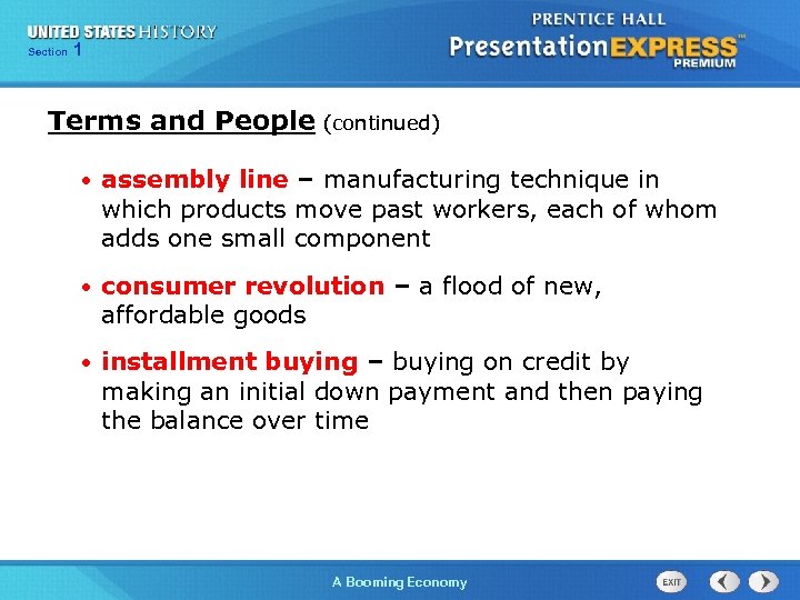 125 Section Chapter Section 1 Terms and People (continued) • assembly line – manufacturing