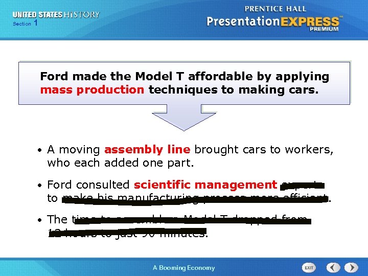 125 Section Chapter Section 1 Ford made the Model T affordable by applying mass