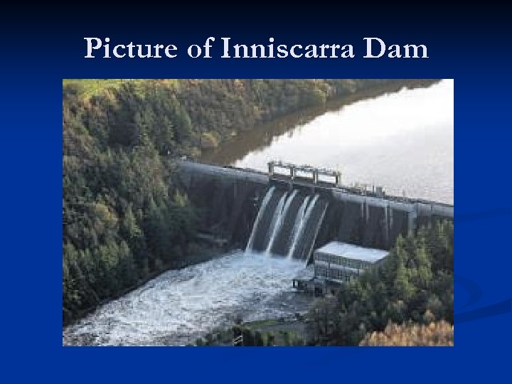 Picture of Inniscarra Dam 