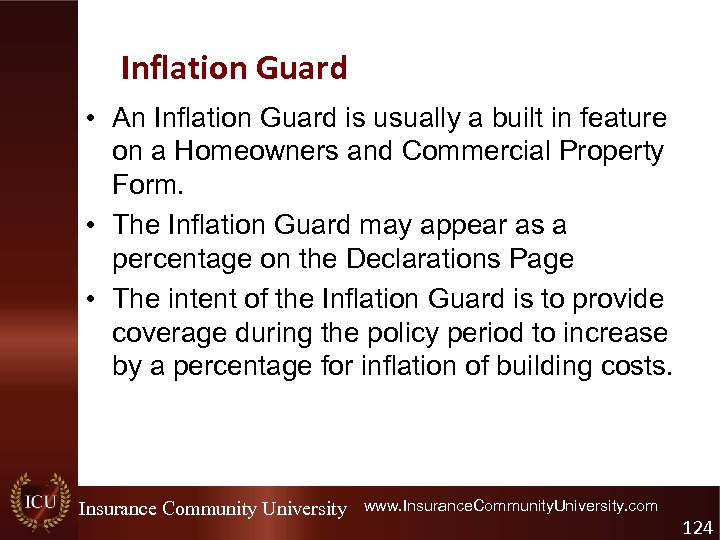 Inflation Guard • An Inflation Guard is usually a built in feature on a