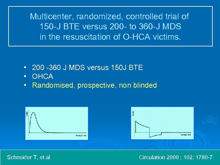 Multicenter, randomized, controlled trial of 150 -J BTE versus 200 - to 360 -J