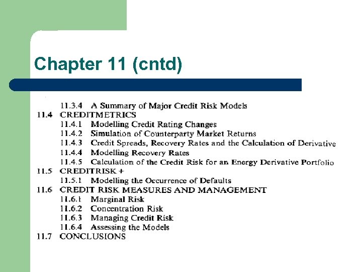 Chapter 11 (cntd) 