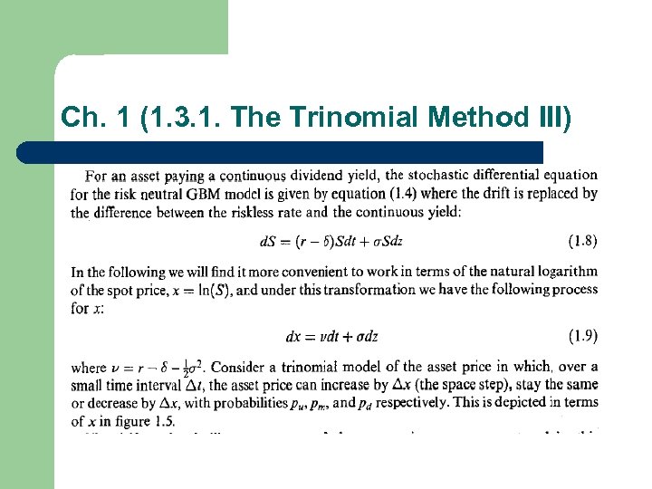 Ch. 1 (1. 3. 1. The Trinomial Method III) 
