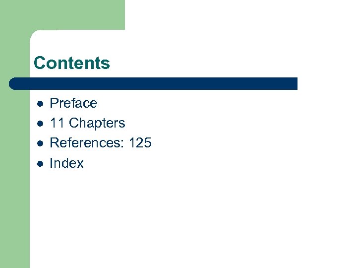 Contents l l Preface 11 Chapters References: 125 Index 