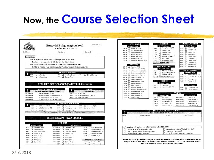 Now, the Course 3/16/2018 Selection Sheet 