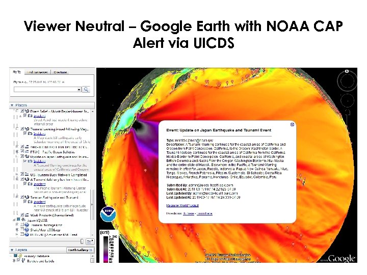 Viewer Neutral – Google Earth with NOAA CAP Alert via UICDS 